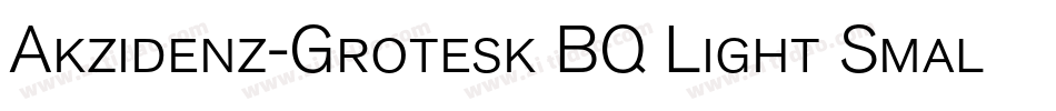 Akzidenz-Grotesk BQ Light Small字体转换